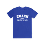 Coach Sitter Tee